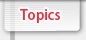 Topics